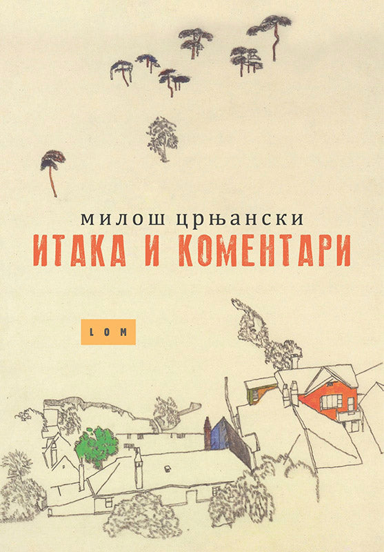 Itaka i komentari – Miloš Crnjanski
