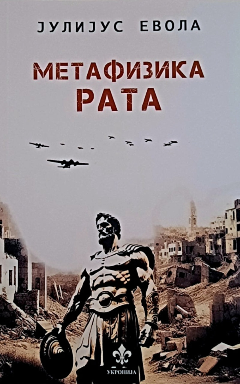 Metafizika rata – Julijus Evola