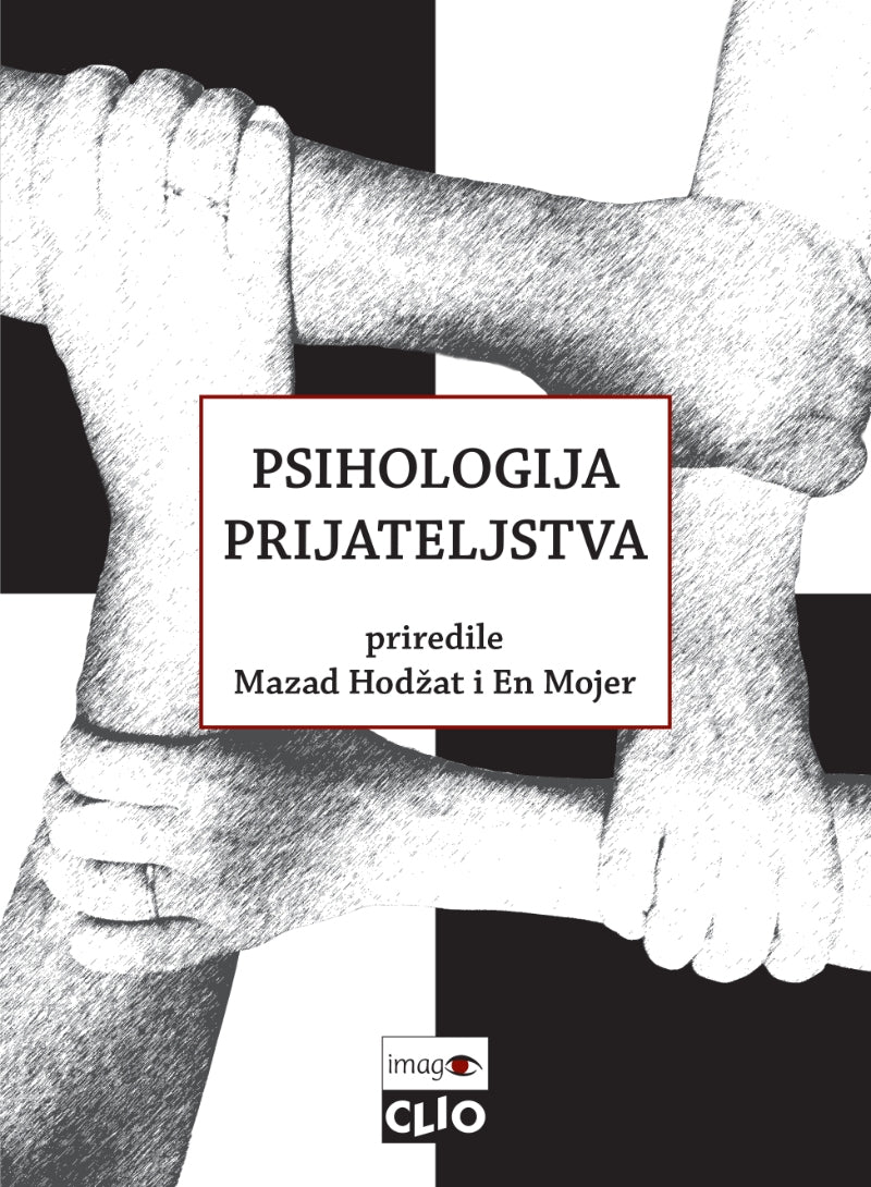 Psihologija prijateljstva – Mazad Hodžat, En Mojer
