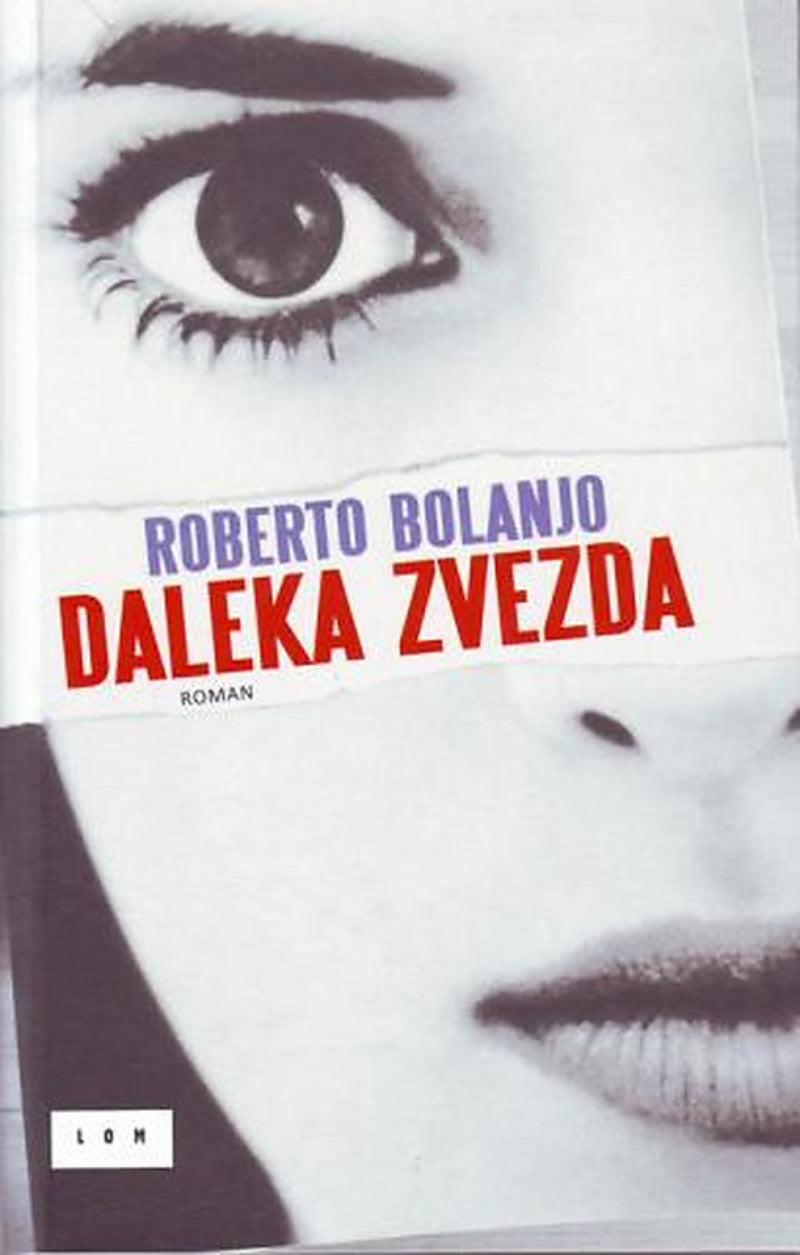 Daleka zvezda – Roberto Bolanjo