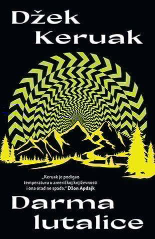 DARMA LUTALICE - Džek Keruak, korca knjige