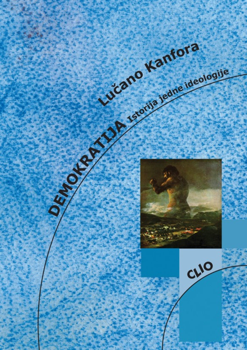 Demokratija - istorija jedne ideologije – Lučiano Kanfora