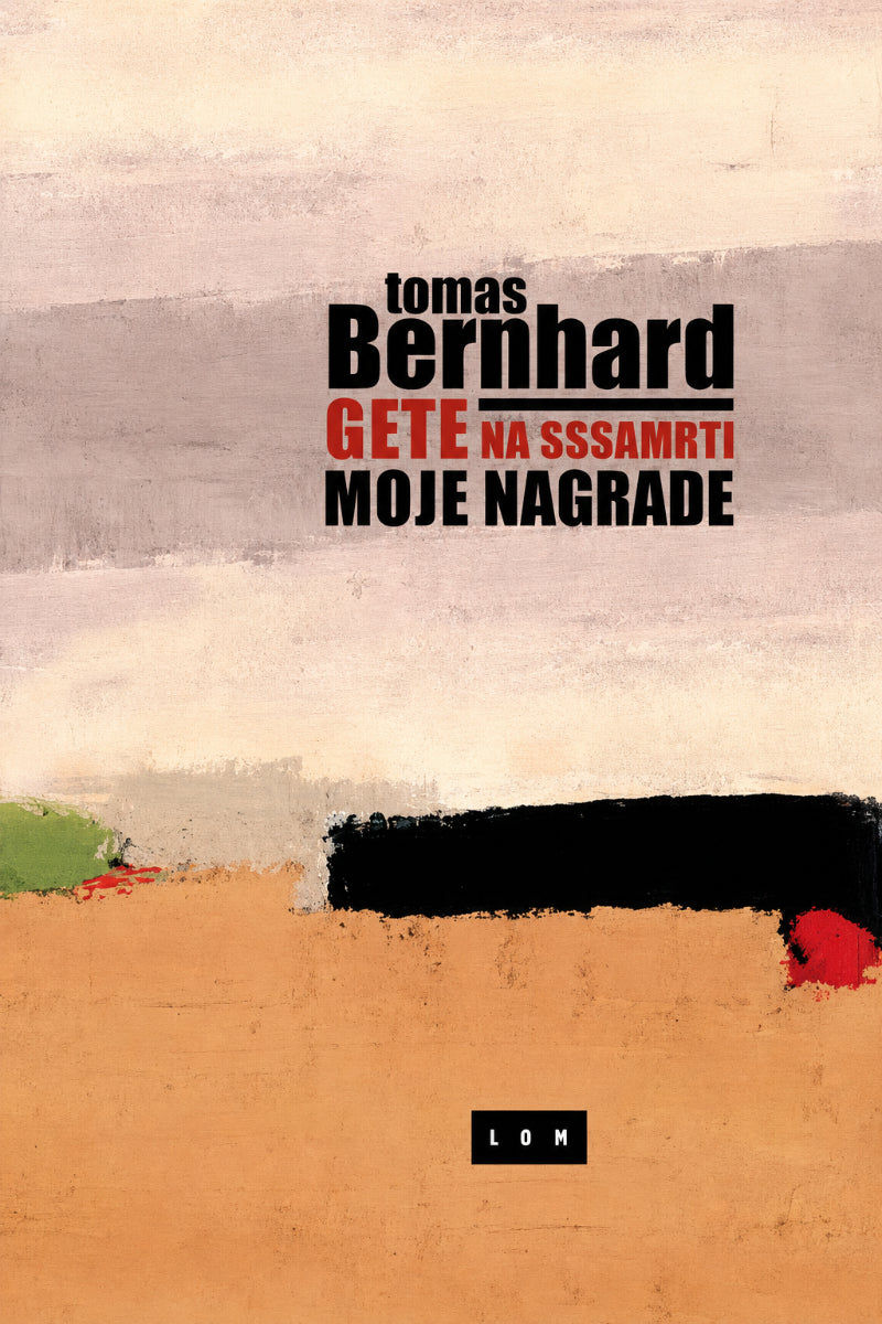 Gete na samrti – Tomas Bernhard