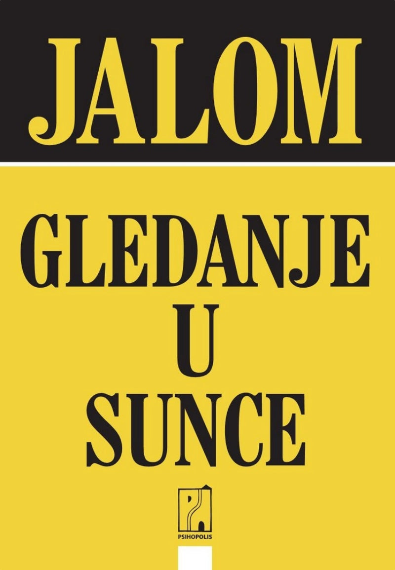 Gledanje u sunce – Irvin Jalom