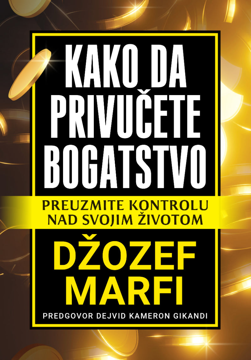 Kako da privučete sreću – Džozef Marfi