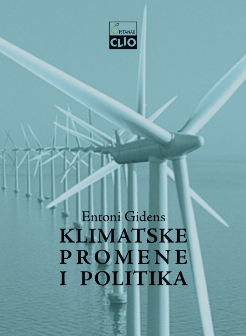 Klimatske promene i politika – Entoni Gidens