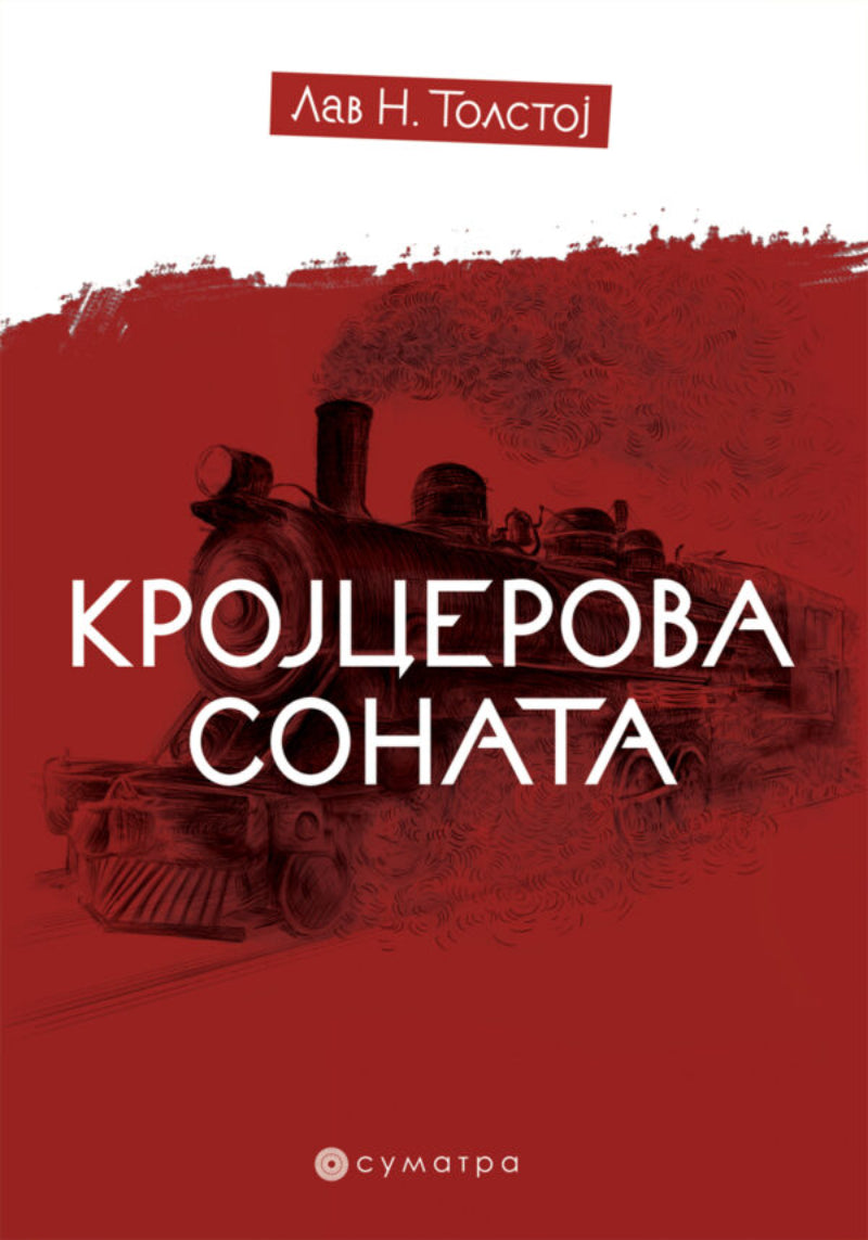 Krojcerova sonata – Lav Nikolajevič Tolstoj