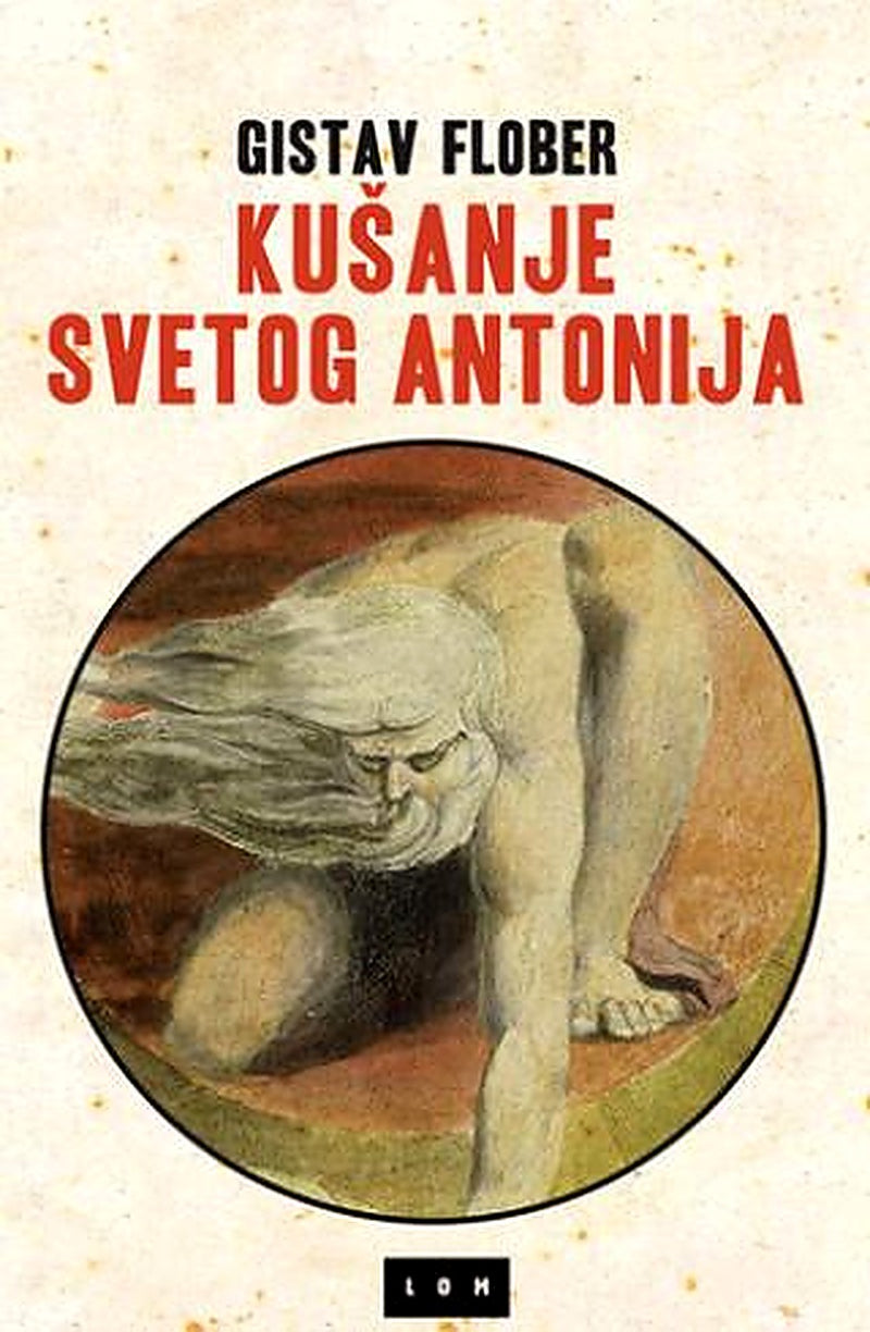 Kušanje Svetog Antonija – Gistav Flober