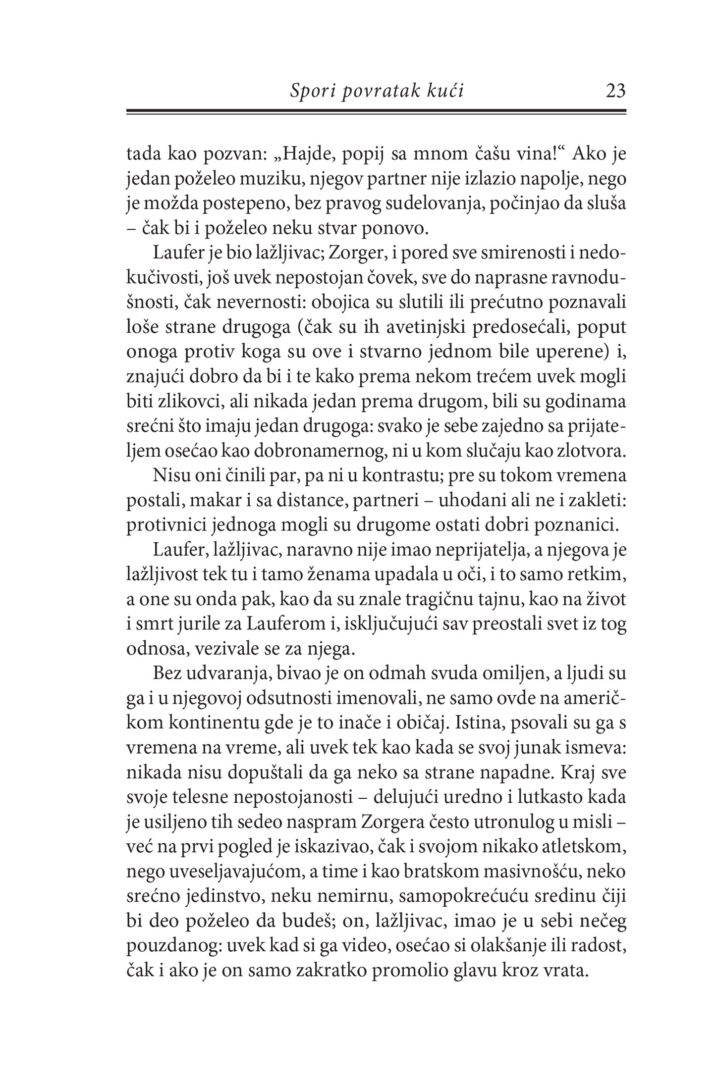 SPORI POVRATAK KUĆI - ČETVOROKNJIŽJE - Peter Handke, odlomak iz knjige