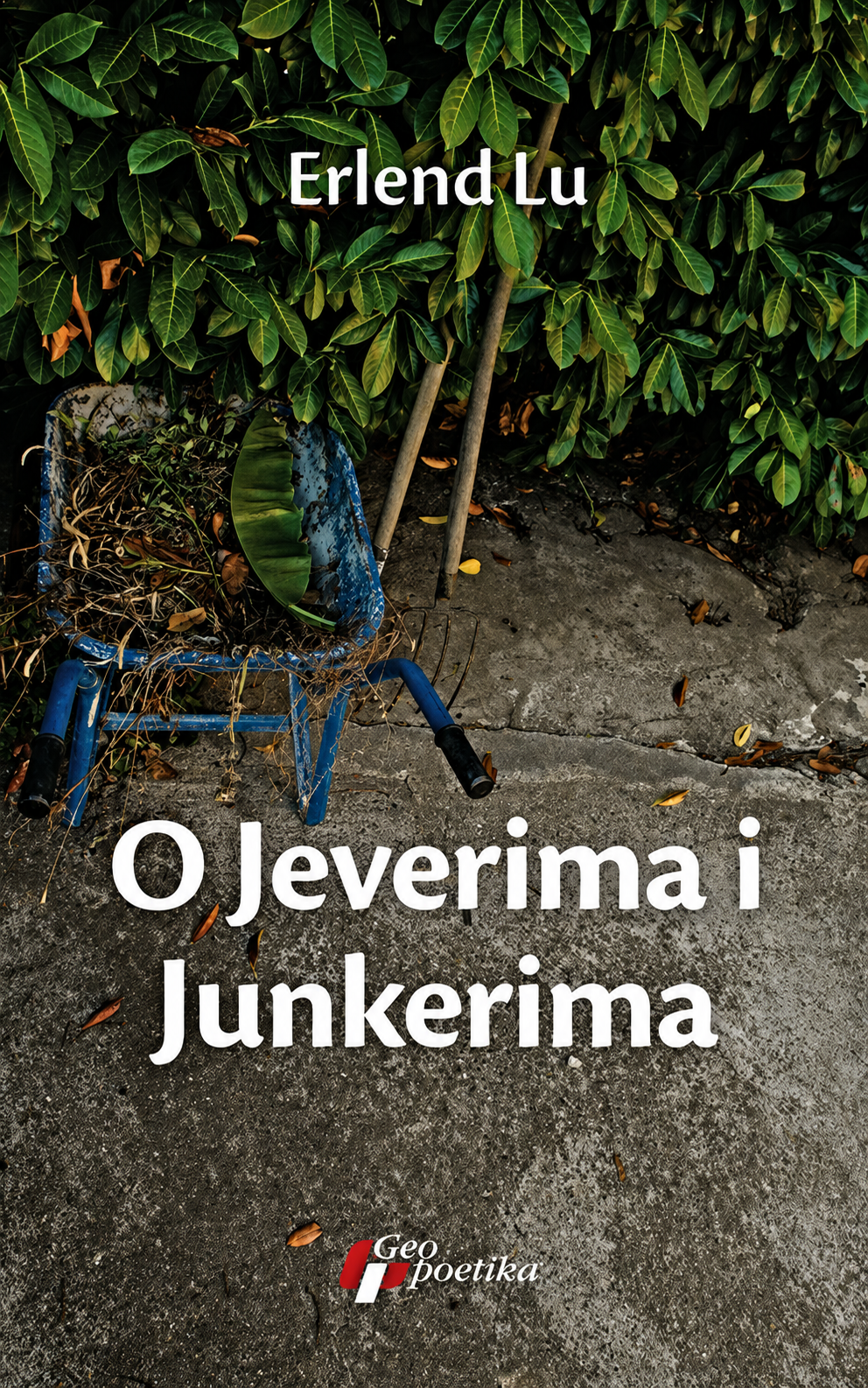 O Jeverima i Junkerima – Erlend Lu