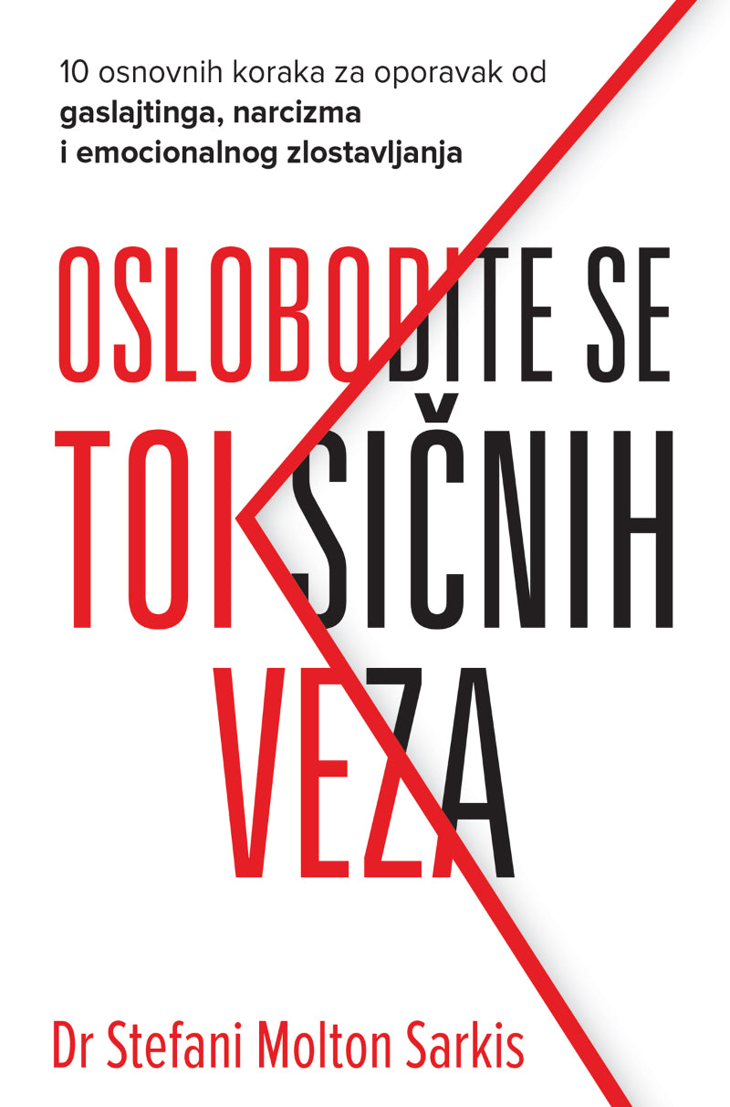 Oslobodite se toksičnih veza – Stefani Molton Sarkis