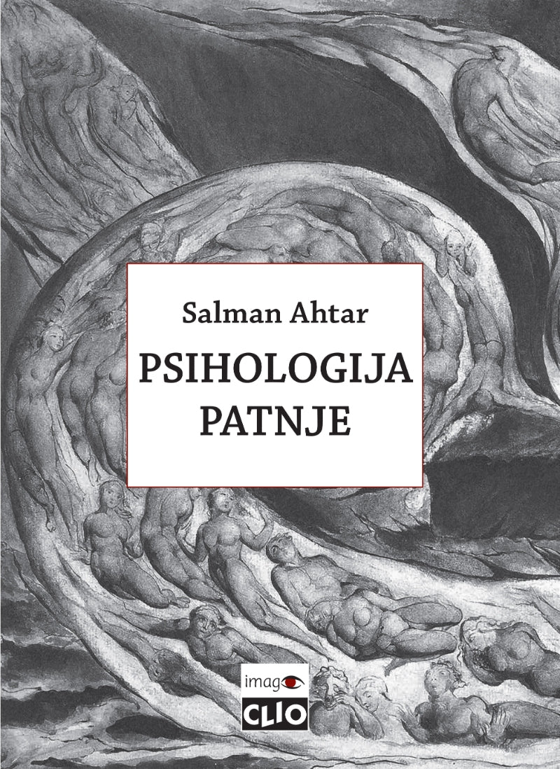Psihologija patnje – Salman Ahtar