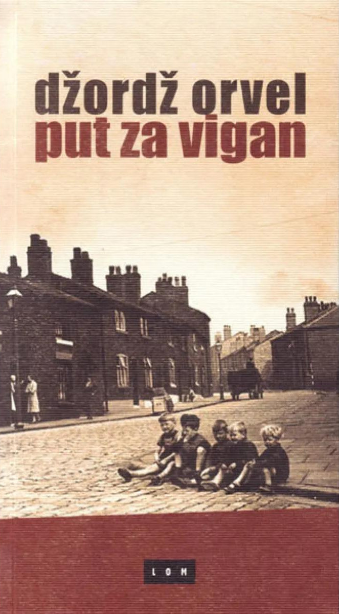 Put za Vigan – Džordž Orvel