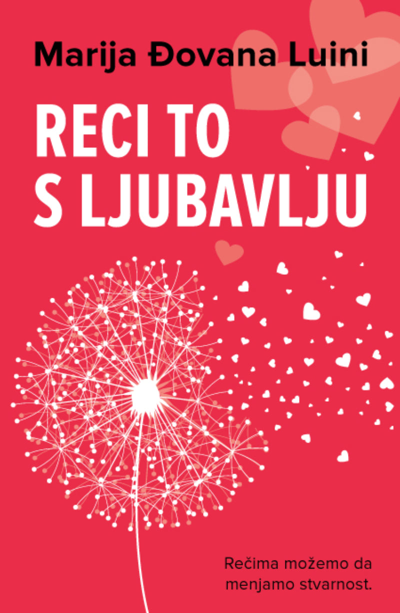 Reci to s ljubavlju – Marija Đovana Luini