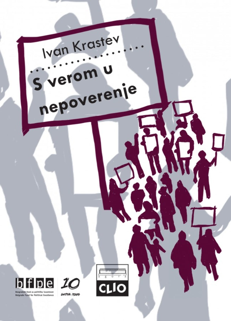 S verom u nepoverenje – Ivan Krastev