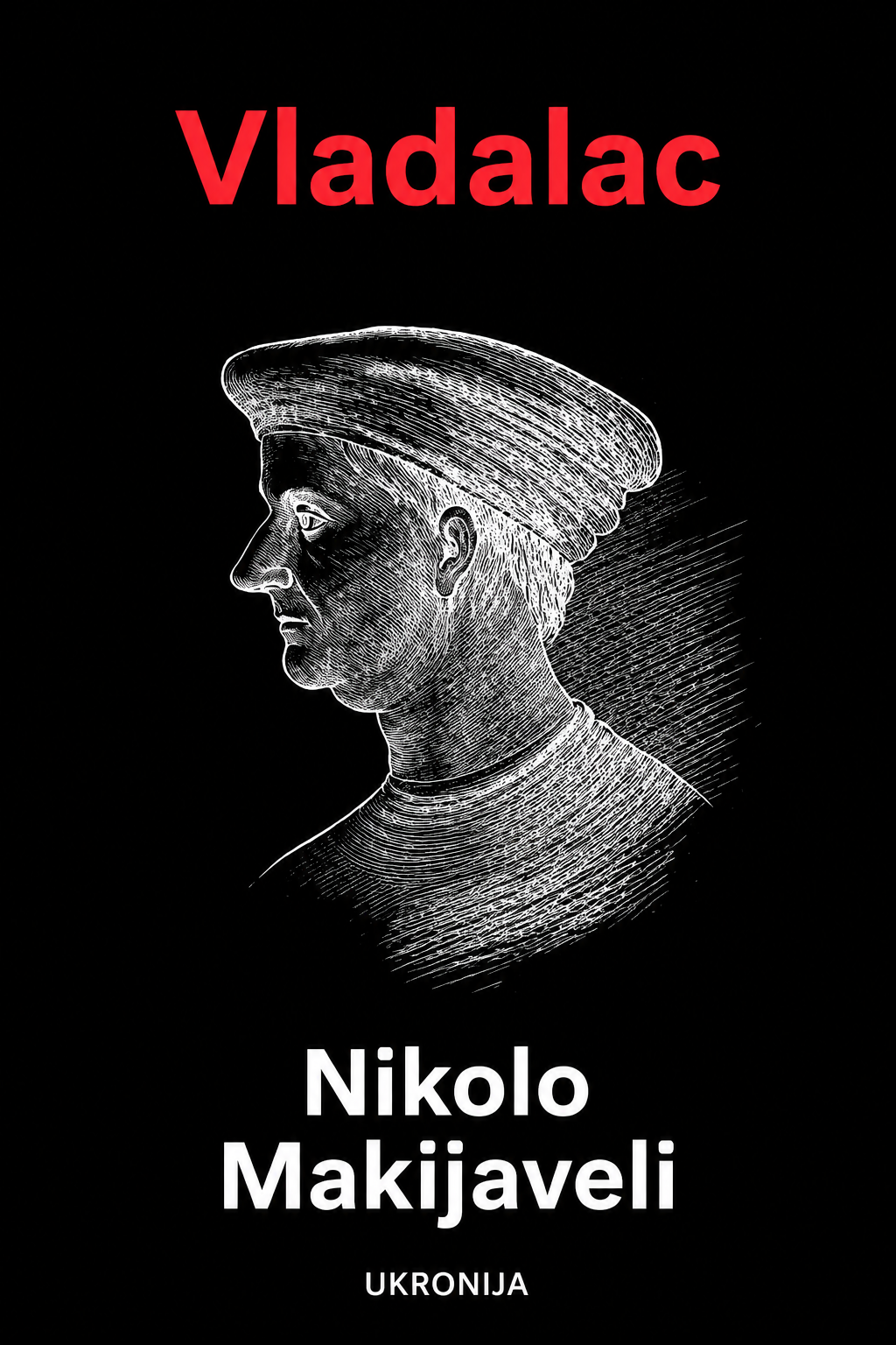Vladalac – Nikolo Makijaveli