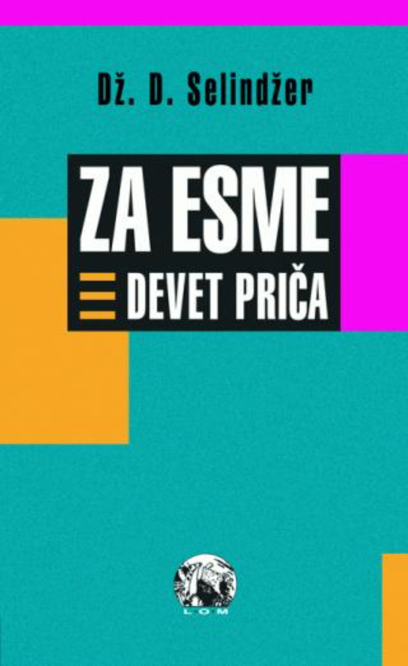 Za Esme - devet priča – Džerom Dejvid Selindžer