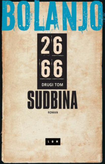 2666: Sudbina - II tom – Roberto Bolanjo