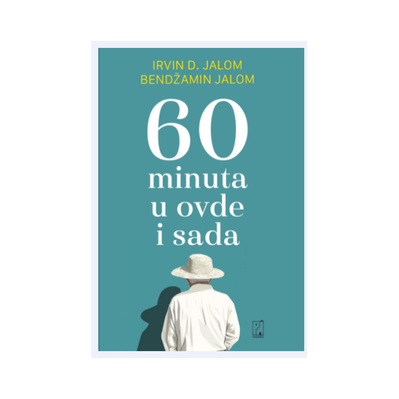 60 minuta u ovde i sada – Irvin Jalom