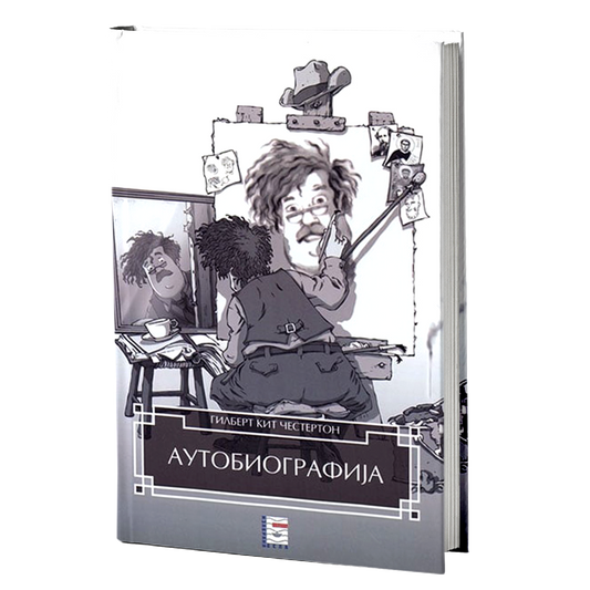 AUTOBIOGRAFIJA - Gilbert K. Česterton