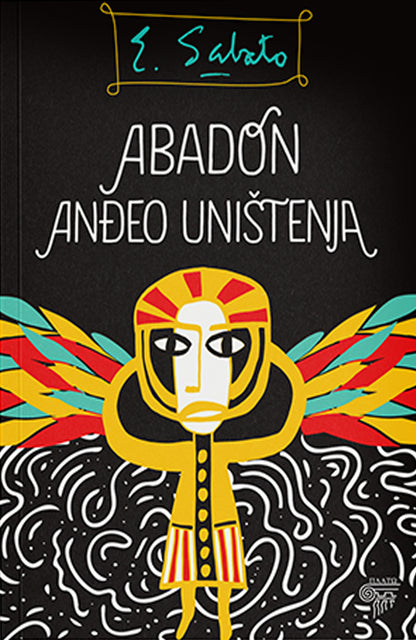 Abadon anđeo uništenja  — Ernesto Sabato