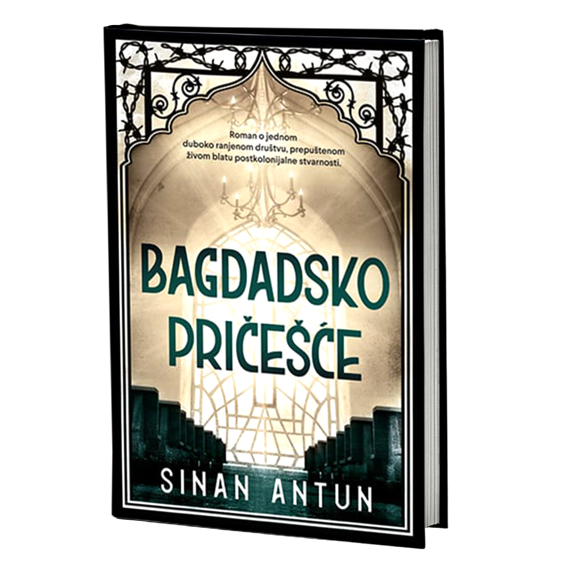 BAGDADSKO PRIČEŠĆE - Sinan Antun