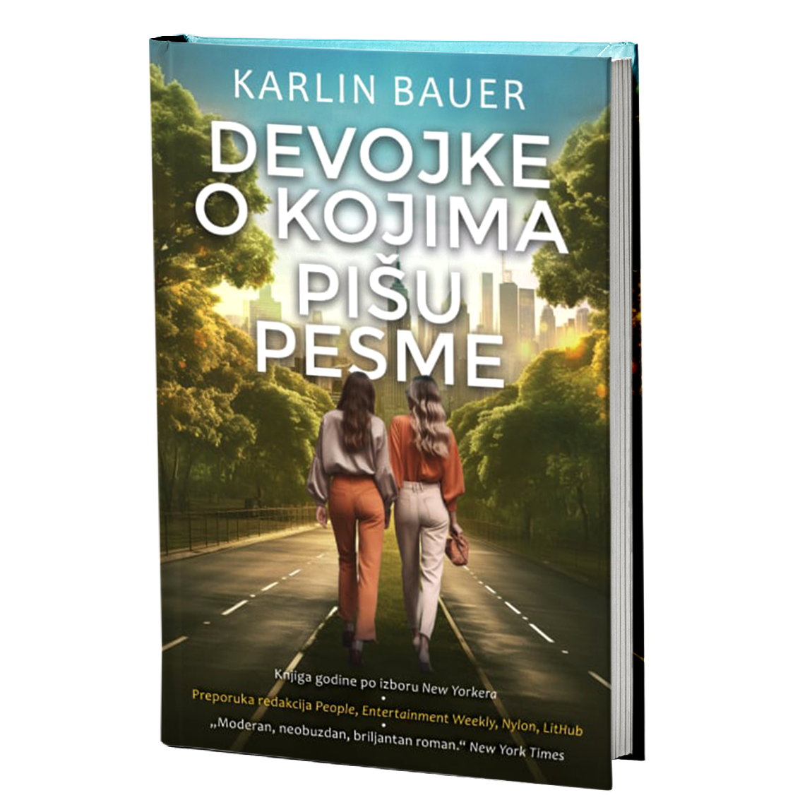 DEVOJKE O KOJIMA PIŠU PESME - Karlin Bauer