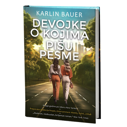 DEVOJKE O KOJIMA PIŠU PESME - Karlin Bauer