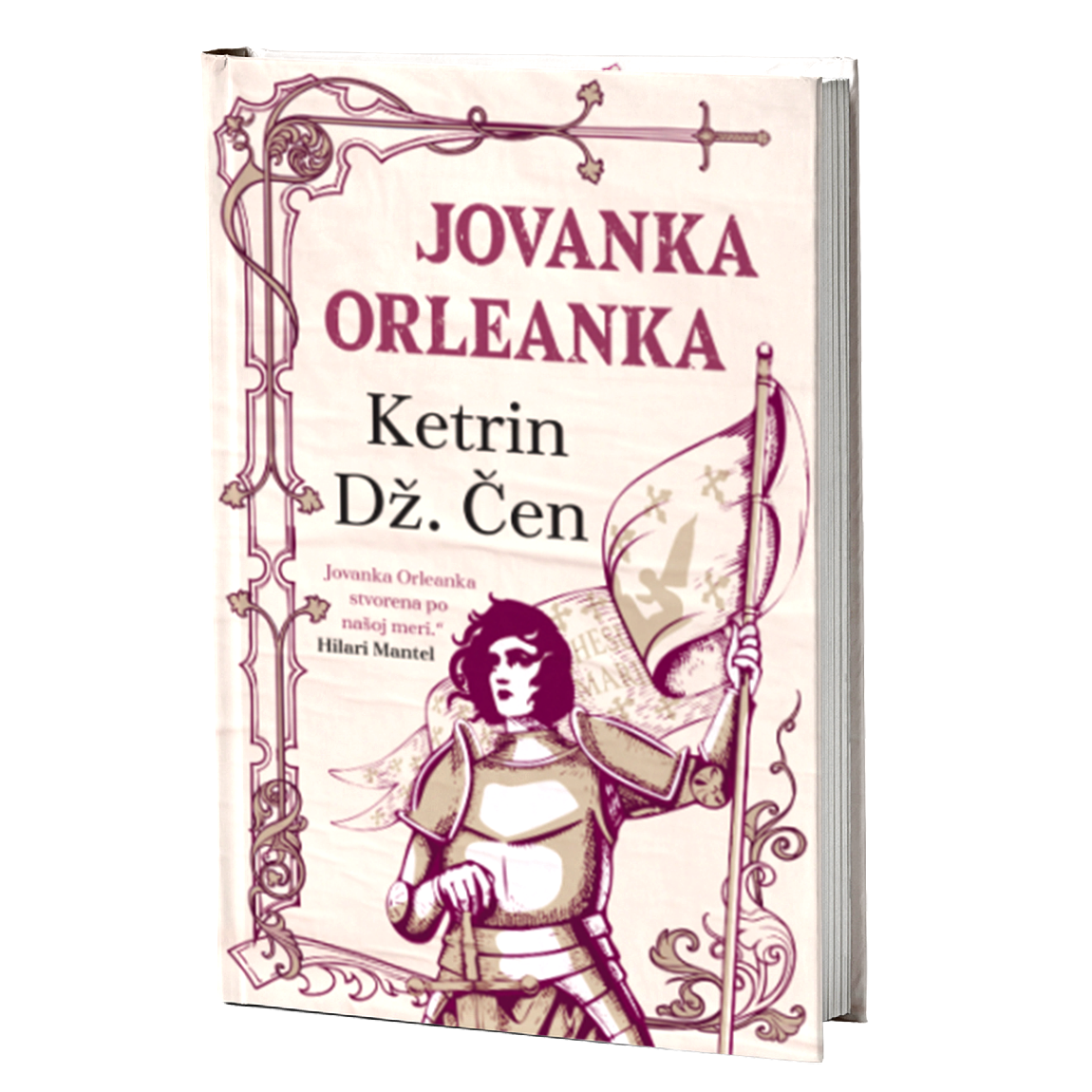JOVANKA ORLEANKA - Ketrin Dž. Čen