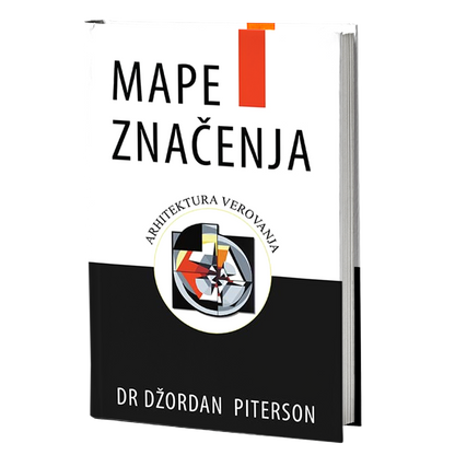 MAPE ZNAČENJA arhitektura verovanja - Džordan Piterson