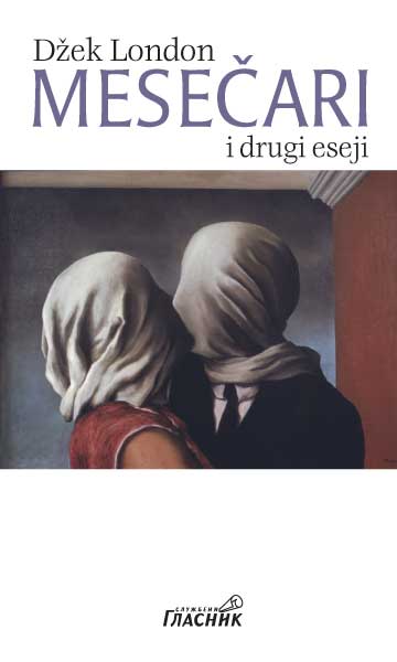 MESEČARI I DRUGI ESEJI - Džek London, korica knjige