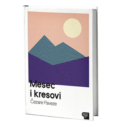Mesec i kresovi  — Čezare Paveze