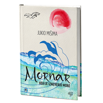 Mornar koji je izneverio more  — Jukio Mišima