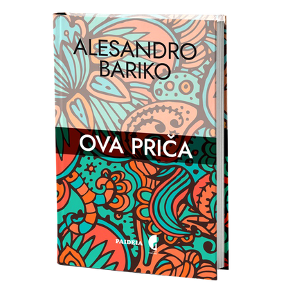 OVA PRIČA - Alesandro Bariko