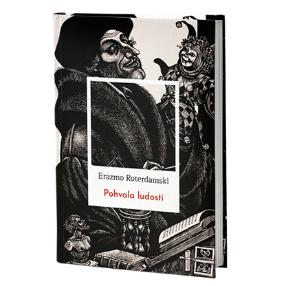 Pohvala Ludosti  — Erazmo Roterdamski