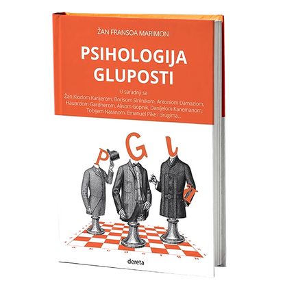 PSIHOLOGIJA GLUPOSTI - Žan Fransoa Marmion