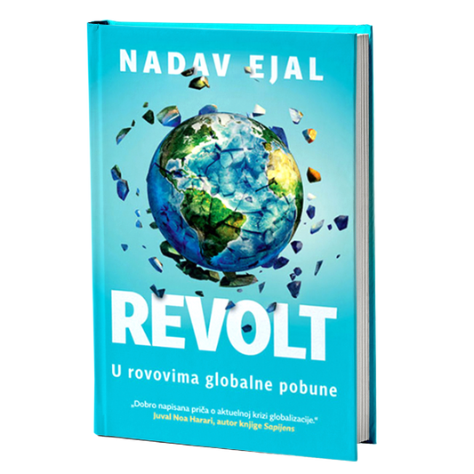 REVOLT u rovovima globalne pobune - Nadav Ejal