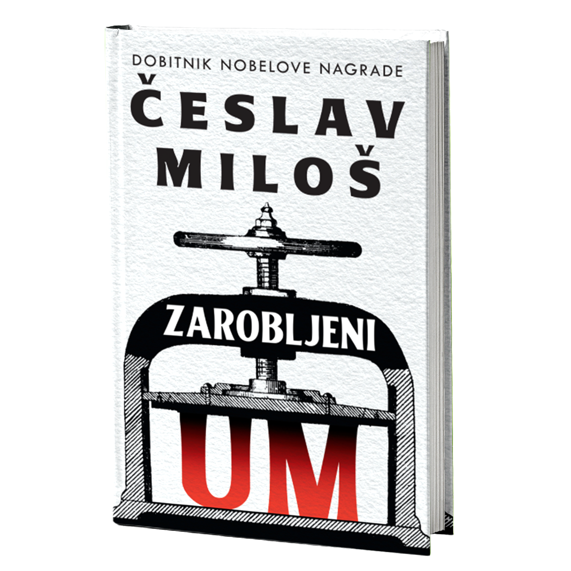ZAROBLJENI UM - Česlav Miloš