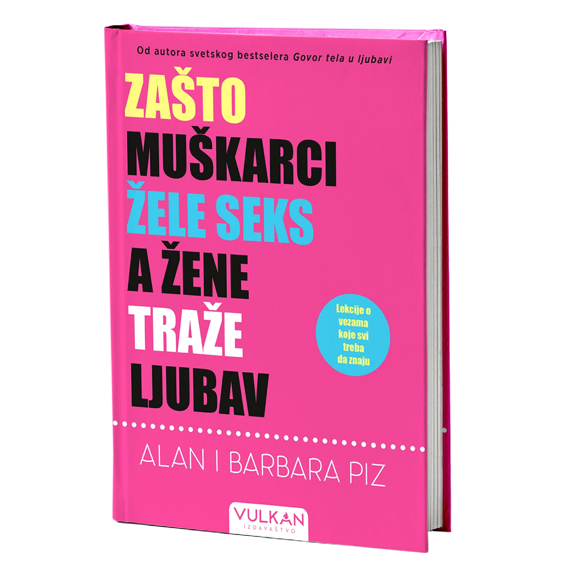 zašto muškarci žele seks a žene traže ljubav - barbara i alan piz, mokap knjige