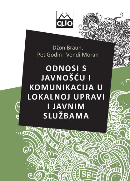 Odnosi sa javnošću i komunikacija u lokalnoj upravi i javnim službama – Džon Braun, Pet Godin, Vendi Moran