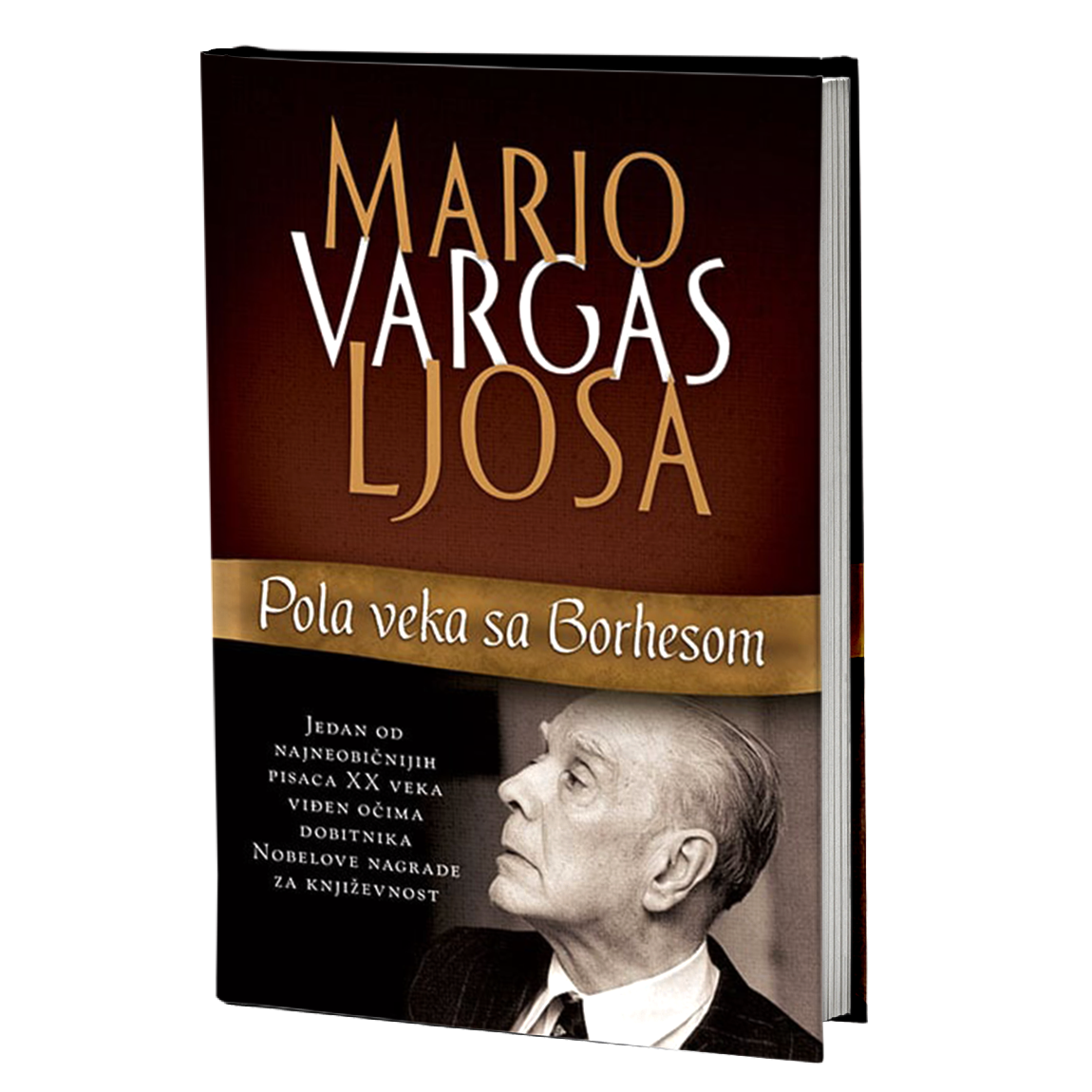 POLA VEKA SA BORHESOM - Mario Vargas Ljosa