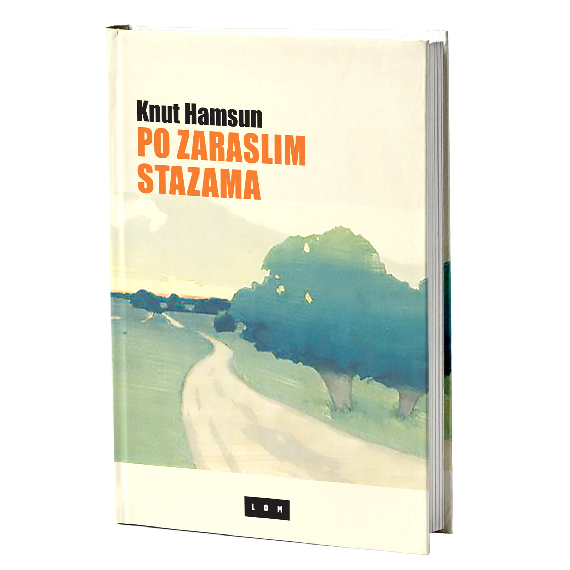 Po zaraslim stazama – Knut Hamsun