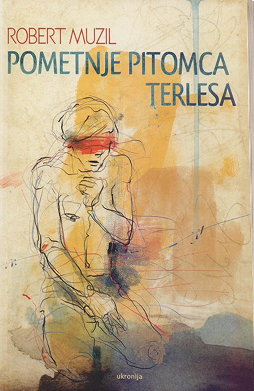 Pometnje pitomca Terlesa – Robert Muzil
