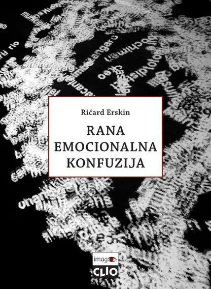Rana emocionalna konfuzija – Ričard G. Erskin