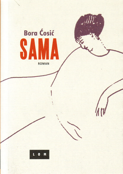 Sama – Bora Ćosić