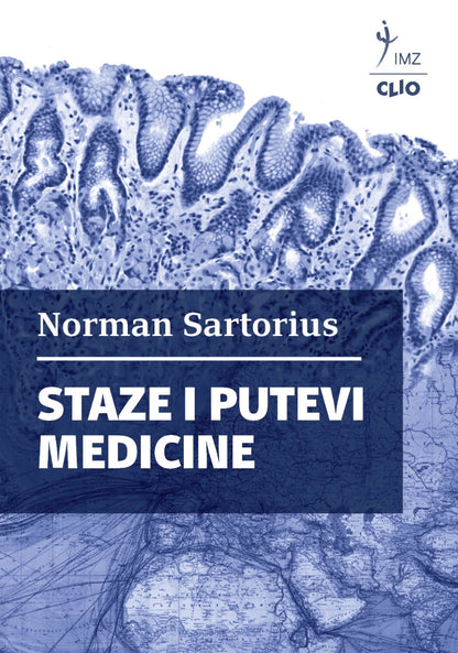 Staze i putevi medicine – Norman Sartorius