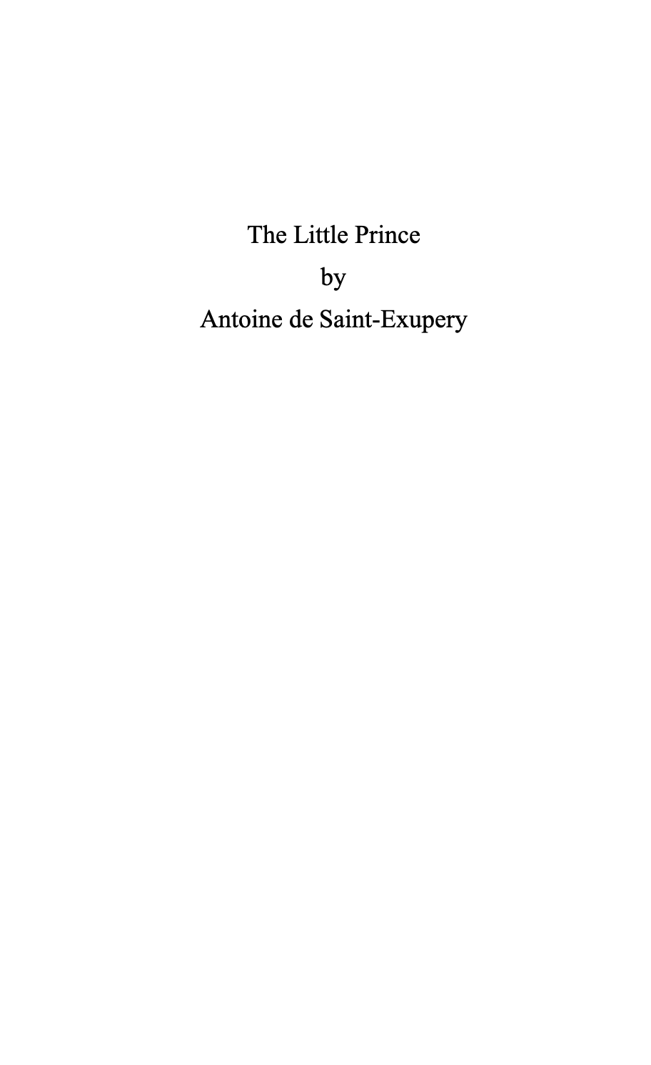 THE LITTLE PRINCE - Antoine de Saint-Exupery