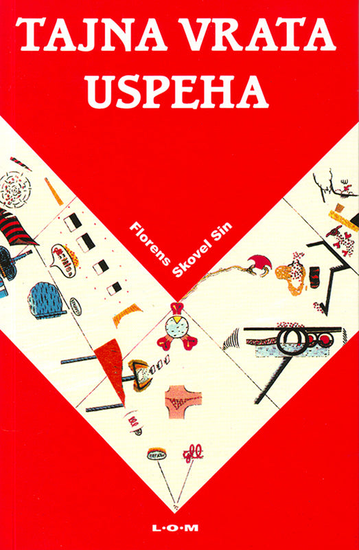 Tajna vrata uspeha – Florens Skovel Šin
