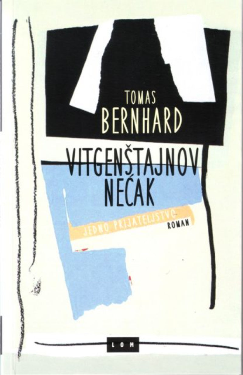 Vitgenštajnov nećak – Tomas Bernhard