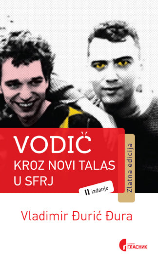 VODIČ KROZ NOVI TALAS U SFRJ - Vladimir Đurić Đura, korica knjige
